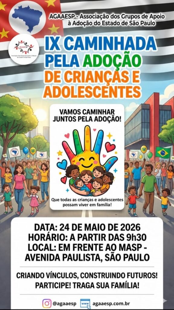 Banner da AGAESP da Caminhaa pela Adoção de Crianças e Adolescentes dia 24 de maio de 2026 no MASP até a GAZETA.