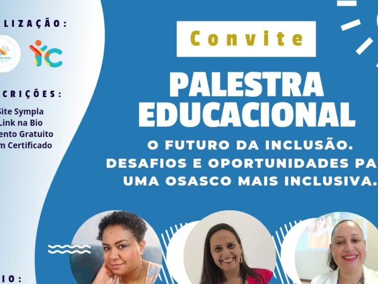 Palestra Educacional 17 de agosto com a foto das 3 palestrantes e os logos dos apoios e realizacao.