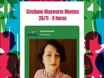 Post Semana SENAC de Inclusão e Diversidade Cristiane Mayworm Montes 26.11 às 9horas. Ao Centro a imagem da Cristiane e no rodapé o logo do SENAC